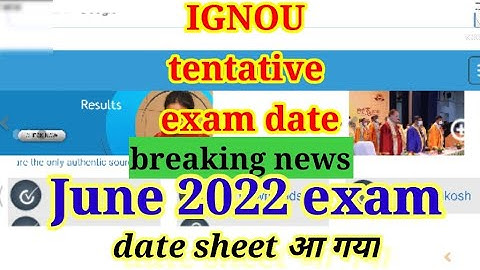 breaking news ! 4th tentative date sheet June 2022 TEE l important news update for IGNOU student l