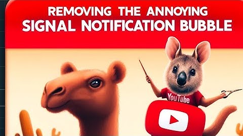 Signal messenger app remove bubble notifications