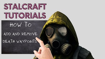 Stalcraft How To Hide & Unhide Death Waypoints