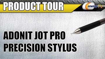 Newegg TV: Adonit Jot Pro Precision Stylus Pen Product Tour