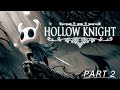 Hollow knight game play part 2