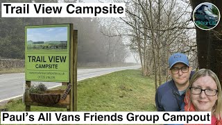 Trail View Campsite in the Peak District, part of our 2025 Spring Tour
