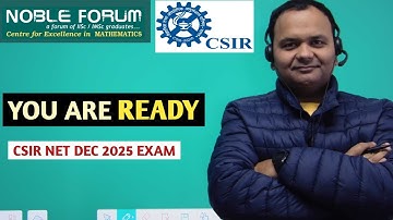 Final Words Before CSIR NET December 2025 Exam | Best Wishes & Motivation | Noble Forum