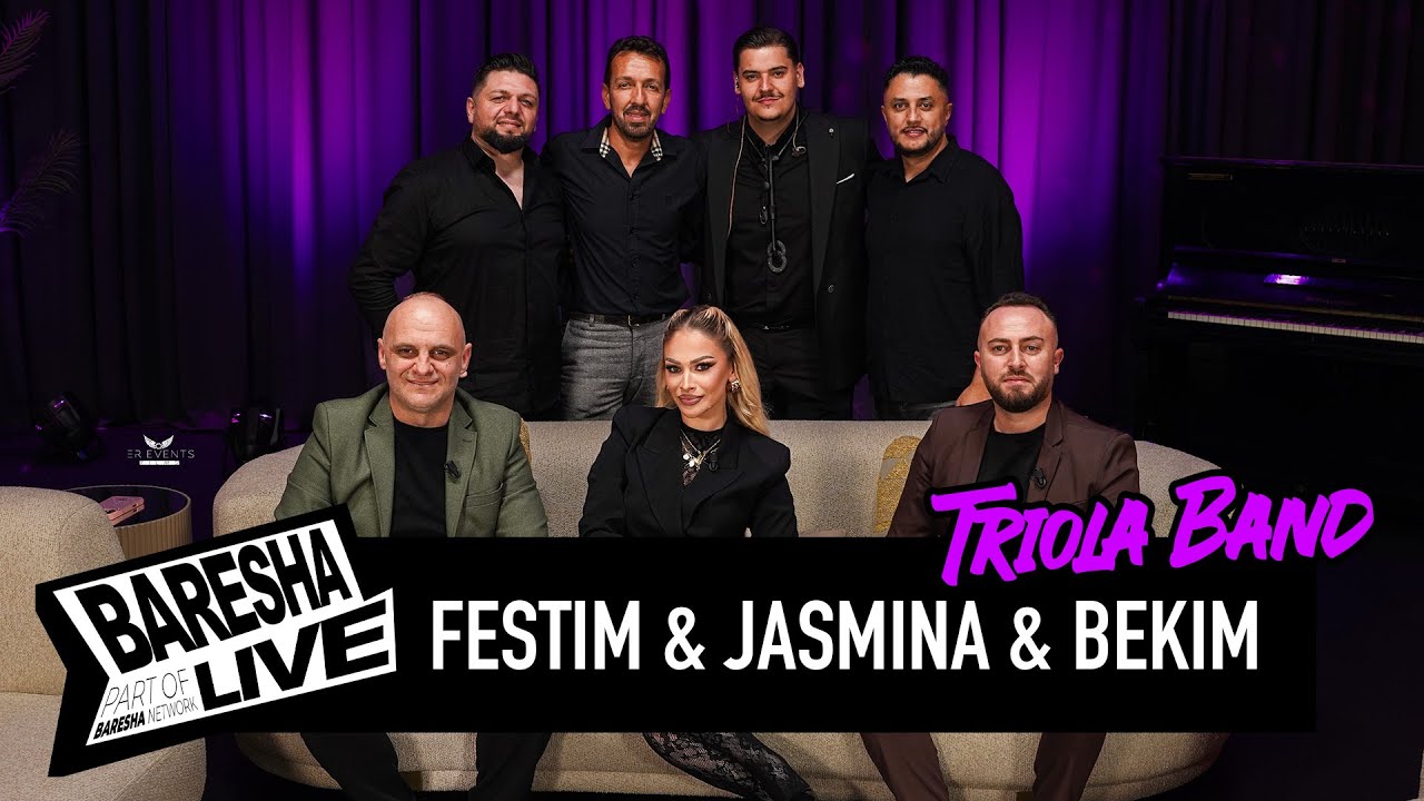 BARESHA LIVE : Festim Hysenaj, Jasmina Sulollari, Bekim Dehari - Dashuri dhe Muzike | Triola Band.