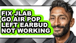 How to Fix Jlab Go Air Pop Left Earbud Not Working only Way