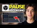 How To Pause Recording In OBS | Tutorial 2026