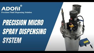 Precision Micro Spray Dispensing System