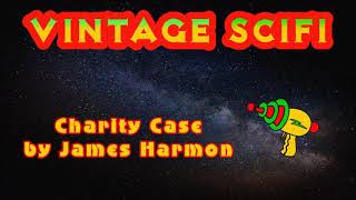 Charity Case by James Harmon (free audiobook)