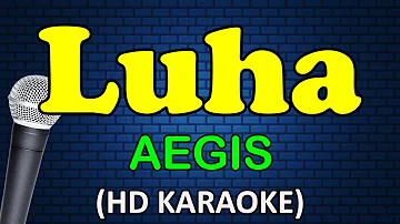 LUHA - Aegis (HD Karaoke)