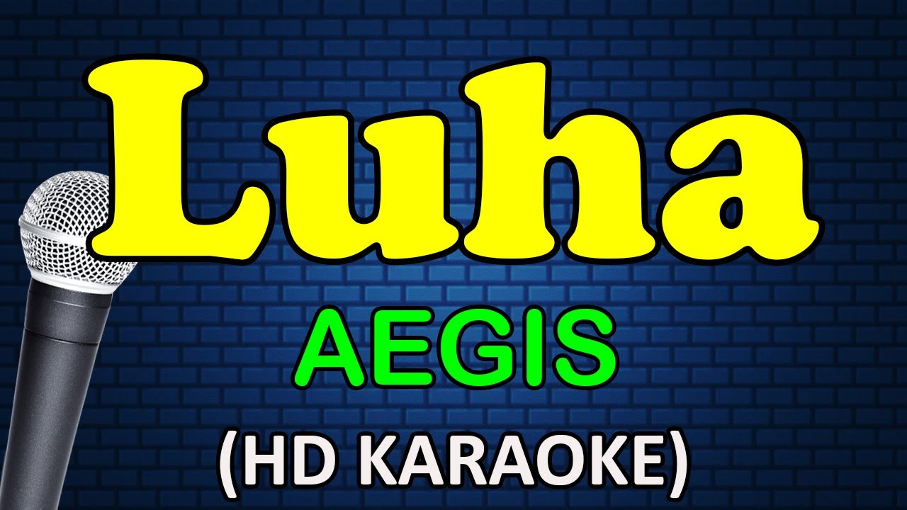 LUHA - Aegis (HD Karaoke)