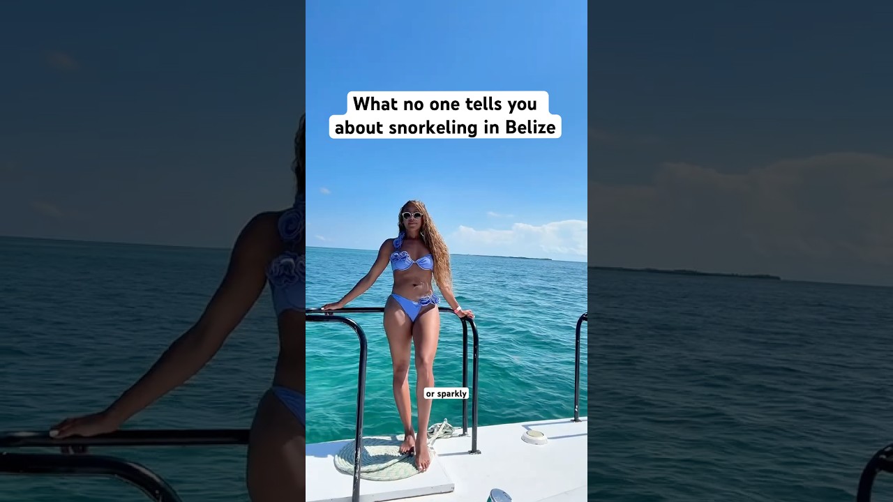 Snorkeling in Belize: What no one tells you