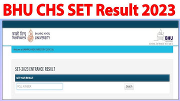 BHU CHS SET Entrance Exam Result 2023 BHU CHS SET result 2023 BHU CHS SET result kaise dekhe