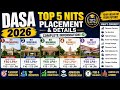 DASA 2026: Top 5 NITs Placement &amp; Campus Details | Complete Guide 🔥