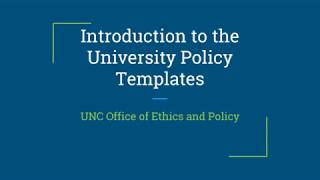 Introduction to the University Policy Templates