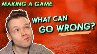 What I Learned While Developing a Game // 4 Lessons to Be Better Prepared for Game Development