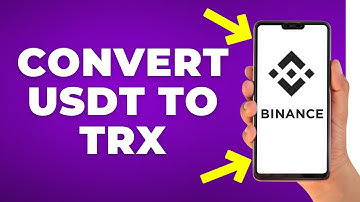 How to Change USDT into TRX in Binance App (Step by Step)