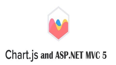 How to create Charts with ASP.NET MVC 5 and ChartJS.
