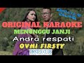 Andra Respati Feat Ovhi - Manunggu Janji (Original Karaoke Version)