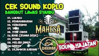 CEK SOUND DANGDUT KOPLO MAHESA MUSIC || FULL ALBUM FARIS KENDANG TERBARU 2024