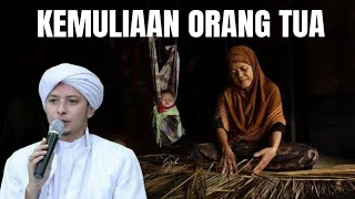 Orang Tua Lebih Mulia Dari Pada Ulama #habibrifkyalaydrus #galeryjun