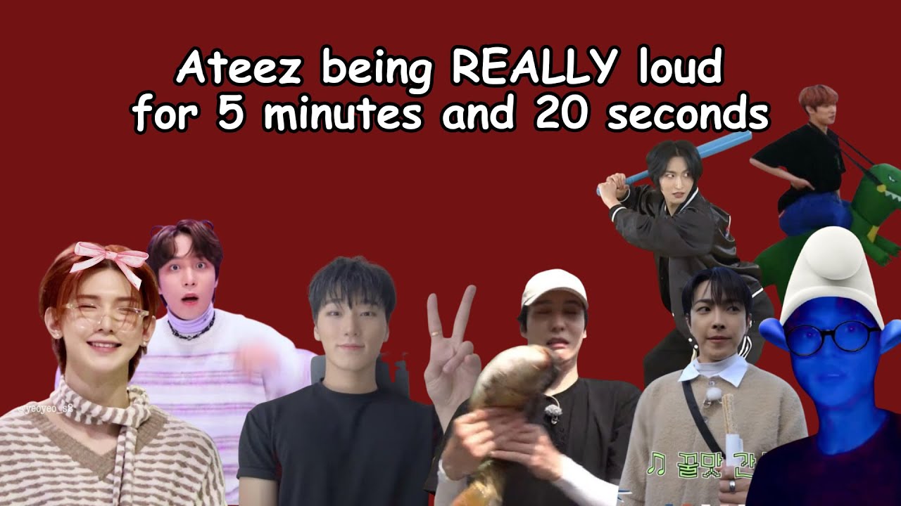 Ateez being REALLY loud for 5 minutes and 20 seconds