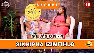 Sikhipha Izimfihla  Ufuna Ukwenza Idna Kubo Bonke Abantu Alala Nabo  S4