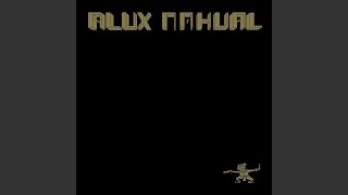 Video thumbnail of "Alux Nahual - Un Minuto de Ilusión"