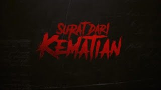 Triller Seru Surat Dari Kematian