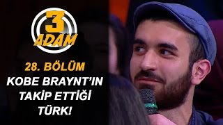 Kobe Bryant'ın Takip Ettiği Tek Türk 3 Adam'da! | 3 Adam