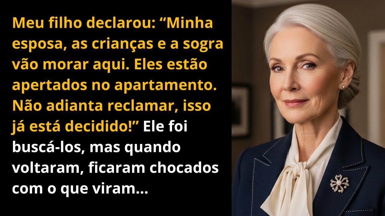 Meu filho disse: 'Minha esposa, filhos e sogra vão morar aqui. Está apertado, mas decidimos…'