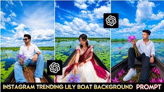 Cinematic Lily Boat Background AI Photo Editing | Instagram trending cinematic photo editing screenshot 4