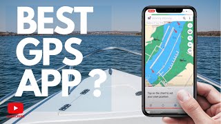 Is this is the BEST GPS App for Your boat ??