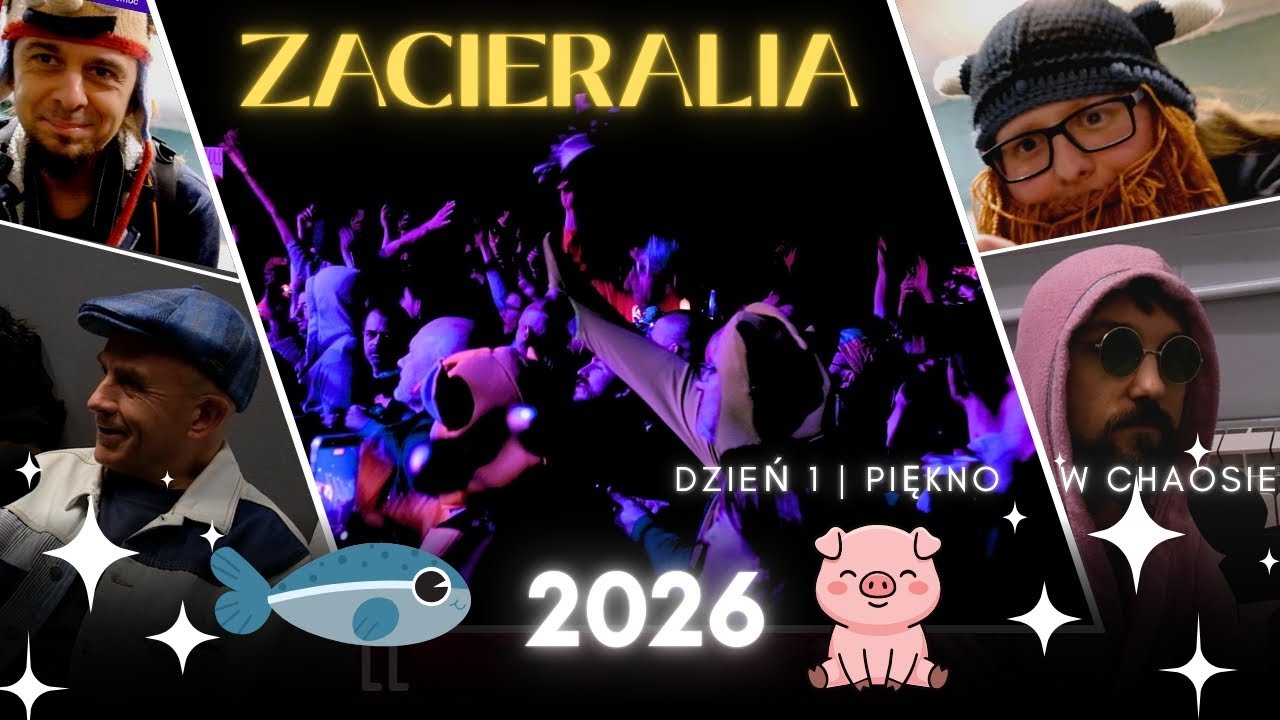 Zacieralia 2026 - Dzień 1