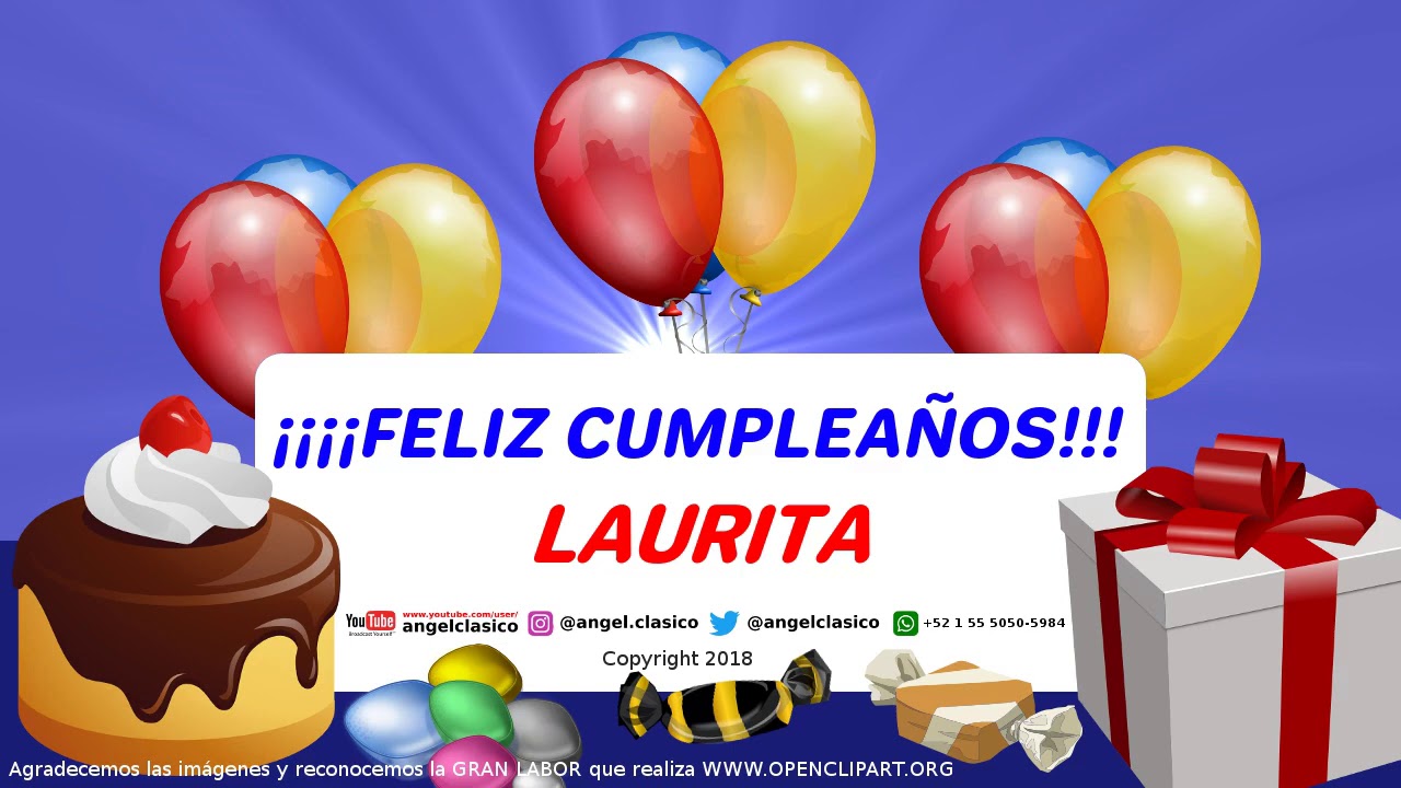 Laurita Feliz CumpleaÑos Angelclasico Youtube