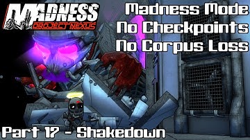 Shakedown - MPN Madness Difficulty No Corpus Breaks
