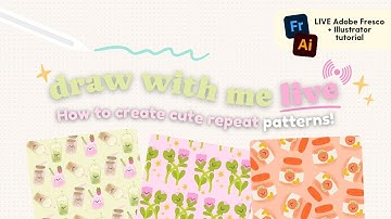 How to Make Easy Repeat Patterns in Adobe Fresco & Illustrator ✨ Draw With Me Live!