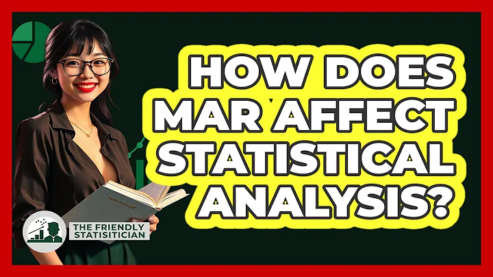 How Does MAR Affect Statistical Analysis?
