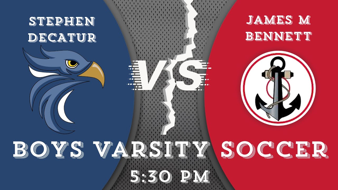 Stephen Decatur Logo Stephen Decatur HS vs James M. Bennett High School Mens Varsity Soccer ...