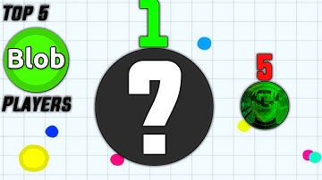 TOP 5 BLOB PLAYERS!