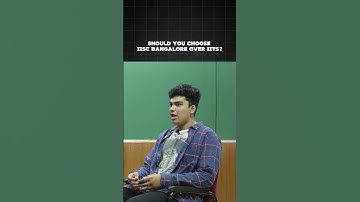 Should You Choose IISc Bangalore Over IITs ? Why? #iiscbangalore #iit