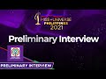 Preliminary Interviews | Miss Universe Philippines 2021