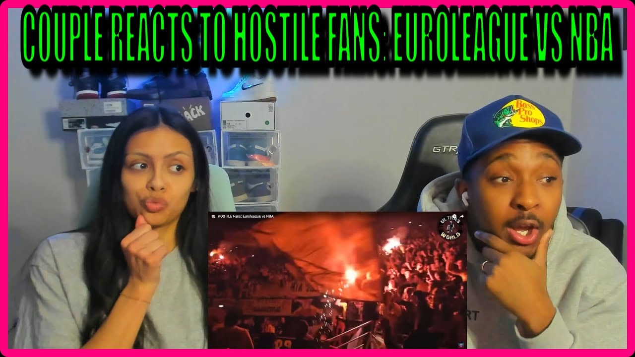 HOSTILE Fans: Euroleague vs NBA | American Reacts