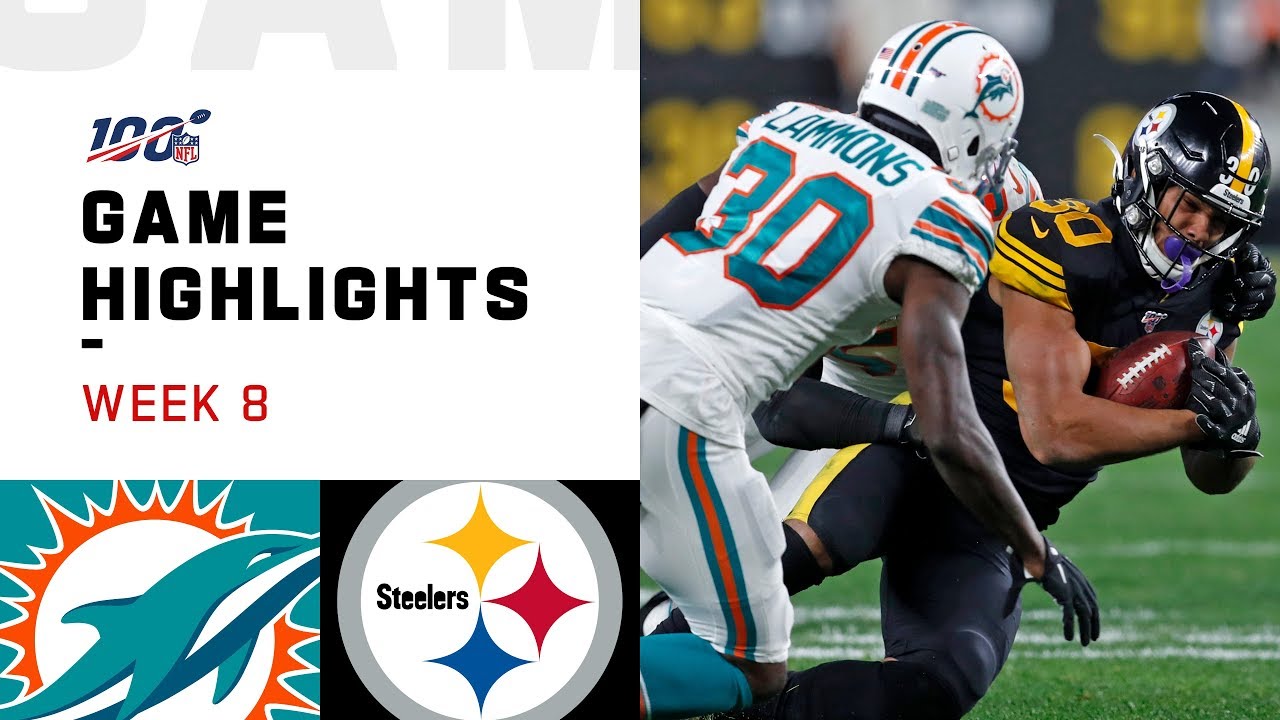 Dolphins vs. Steelers Week 8 Highlights | NFL 2019