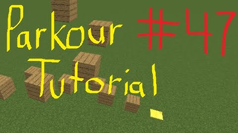 Minecraft Tutorial: How to build a Parkour - EP47