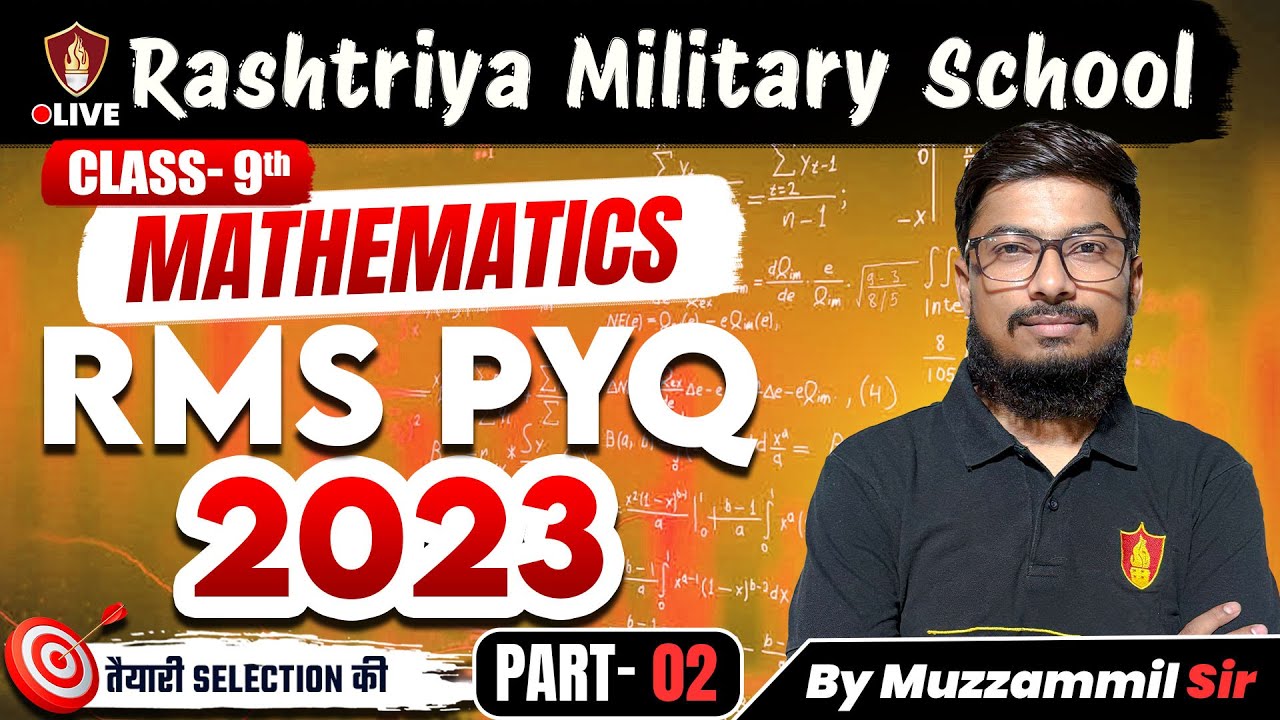 RMS Maths Class 9 PYQs | Military School Mathematics | RMS Coaching Class