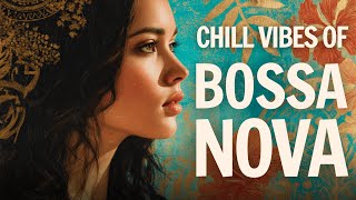 Bossa Nova 2025 – 3 Hour Chill Mix with Acoustic Warmth & Tropical Feel #BossaNova #2025 #3hours