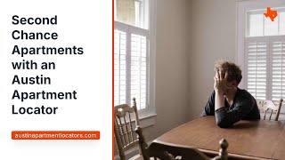Get Approved! Austin Second Chance Apartments + Deals