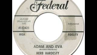 Video thumbnail of "HERB HARDESTY - Adam & Eva [King 12423] 1961"