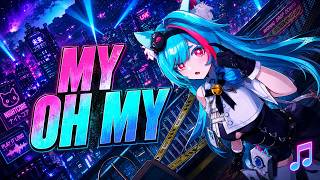 Nightcore - My Oh My ( Ava Max )