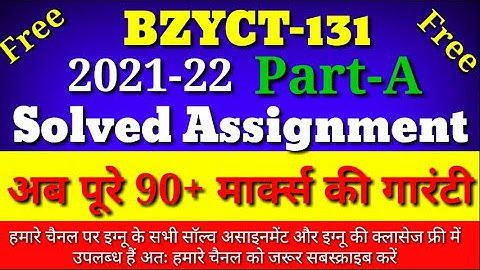 Bzyct 131 solved assignment 2021-22 | Bzyct131 solved assignment | Rk ignou Bzyct 131 | ignou
